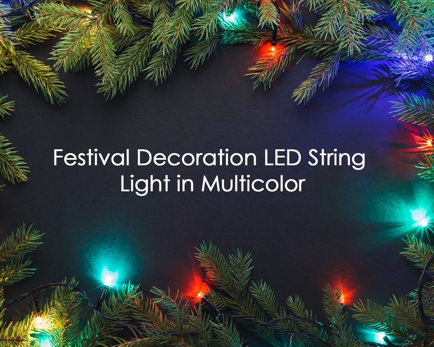 4 Meter Festival Decoration LED String Light in Multicolor